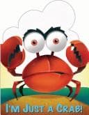 Tapa de I'm Just a Crab (I'm Just Book)