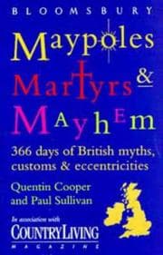 Tapa de Maypoles, Martyrs and Mayhem