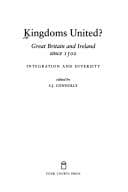 Tapa de Kingdoms United: Great Britain and Ireland Since 1500