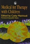 Tapa de Medical Art Therapy With Children (Art Therapies)