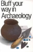Tapa de Bluff your way in archaeology