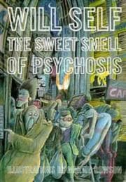 Tapa de The sweet smell of psychosis