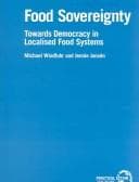 Tapa de FOOD SOVEREIGNTY: TOWARDS DEMOCRACY IN LOCALISED FOOD SYSTEMS