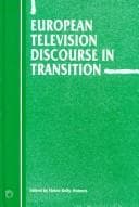 Tapa de European Television Discourse in Transition (Current Issues in Language and Society (Unnumbered).)