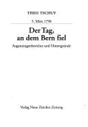 Tapa de 5. Marz 1798: Der Tag, an dem Bern fiel