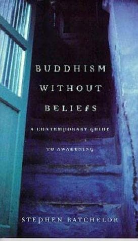Tapa de Buddhism Without Beliefs