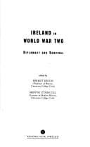 Tapa de IRELAND IN WORLD WAR TWO: DIPLOMACY AND SURVIVAL; ED. BY DERMOT KEOGH...ET AL