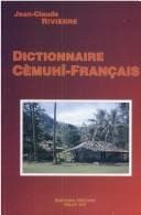 Tapa de Dictionnaire Chmuhn-Frangais. Suivi Dun Lexique Frangais-Chmuhn. Lcp9 (Langues Et Cultures Du Pacifique,)