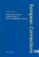 Tapa de French And German Gothic Fiction In The Late Eighteenth Century (European Connections)