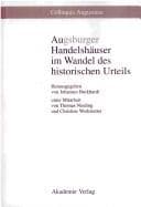 Tapa de Augsburger Handelshäuser im Wandel des historischen Urteils