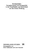 Tapa de Europagedanke, Europabewegung und Europapolitik in den Niederlanden und Deutschland seit dem Ersten Weltkrieg