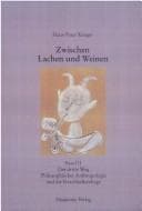 Tapa de Zwischen Lachen und Weinen, Bd.2, Der dritte Weg Philosophischer Anthropologie und die Geschlechterfrage