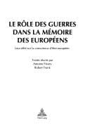 Tapa de Le rôle des guerres dans la mémoire des européens