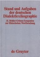 Tapa de Stand Und Aufgaben Der Deutschen Dialektlexikographie: II. Bruder-Grimm-Symposion Zur Historischen Wortforschung
