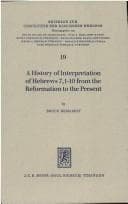 Tapa de A history of interpretation of Hebrews 7, 1-10 [seven, one to ten] from the reformation to the present