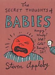 Tapa de The Secret Thoughts of Babies (The Secret Thoughts Of:)