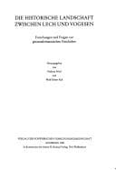 Tapa de Die Historische Landschaft zwischen Lech und Vogesen
