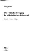 Tapa de Die Volkische Bewegung Im Wilhelminischen Kaiserreich