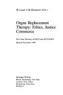 Tapa de Organ Replacement Therapy: Ethics, Justice, Commerce
