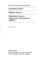 Tapa de Cerebellar infarct, midline tumors, minimally invasive endoscopic neurosurgery (MEIN)