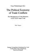 Tapa de The political economy of trade conflicts