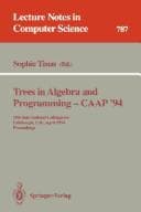 Tapa de Trees in Algebra and Programming - Caap '94