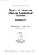 Tapa de Physics of alternative magnetic confinement schemes