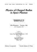 Tapa de Physics of charged bodies in space plasmas