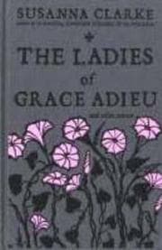 Tapa de The Ladies of Grace Adieu and Other Stories