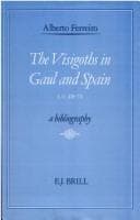 Tapa de The Visigoths in Gaul and Spain, A.D. 418-711