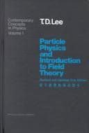 Tapa de Particle physics and introduction to field theory =