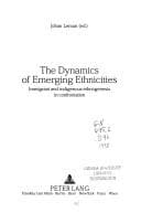 Tapa de The Dynamics of Emerging Ethnicities