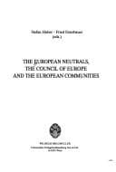 Tapa de The European neutrals, the Council of Europe, and the European Communities