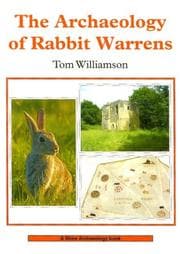 Tapa de The Archaeology of Rabbit Warrens (Shire Archaeology S.)