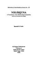 Tapa de Nāgārjuna, a translation of his Mūlamadhyamakakārikā with an introductory essay