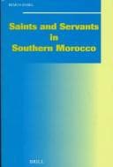 Tapa de Saints and Servants in Southern Morocco (Social, Economic and Political Studies of the Middle East and Asia)