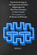 Tapa de Das Ende der Tage und die Gegenwart des Heils
