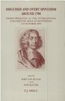 Tapa de Disguised and Overt Spinozism Around 1700