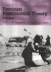 Tapa de FEMINIST POSTCOLONIAL THEORY: A READER; ED. BY REINA LEWIS