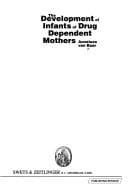 Tapa de The development of infants of drug dependent mothers