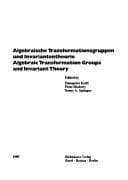 Tapa de Algebraische Transformationsgruppen und Invariantentheorie =
