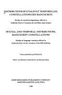 Tapa de Distributions spatiales et temporelles, constellations des manuscrits