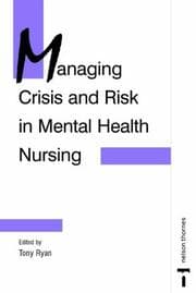 Tapa de Managing Crisis and Risk in Mental Health Nursing (C & H)