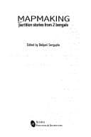 Tapa de Mapmaking, partition stories from 2 bengals
