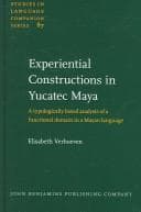 Tapa de Experiential constructions in Yucatec Maya