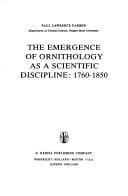 Tapa de The emergence of ornithology as a scientific discipline, 1760-1850