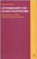 Tapa de G]terbegriff Und Handlungstheorie Eine Studie Zur Ethik Friedrich Schleiermachers (Morality and the Meaning of Life)