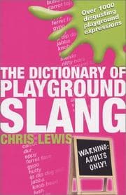 Tapa de The Dictionary of Playground Slang