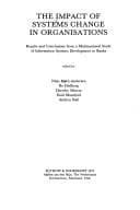 Tapa de The Impact of systems change in organisations