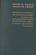 Tapa de Les aspects internationaux des catastrophes naturelles et industrielles
